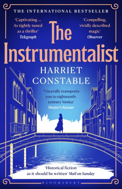 Instrumentalist, A spellbinding debut novel that will transport you to 18th-century Venice this summer 9781526674609 Harriet Constable