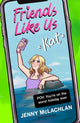 Book cover of: Friends Like Us: Kat. By: Jenny McLachlan