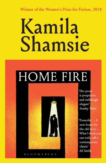 Home Fire, WINNER OF THE WOMEN'S PRIZE FOR FICTION 2018