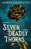 Seven Deadly Thorns, A dark academia romantasy that will tattoo itself on your heart