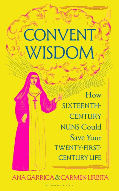 Book cover of: Convent Wisdom