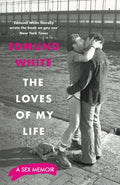 Loves of My Life, A Sex Memoir