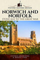 Külastajate ajalooline Suurbritannia: Norwich ja Norfolk