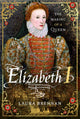 Book cover of: Elizabeth I. By: Laura Brennan