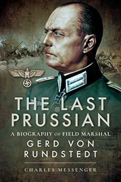 Book cover of: Last Prussian. By: Charles Messenger