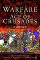 Book cover of: Warfare in the Age of Crusades. By: Brian Todd Carey