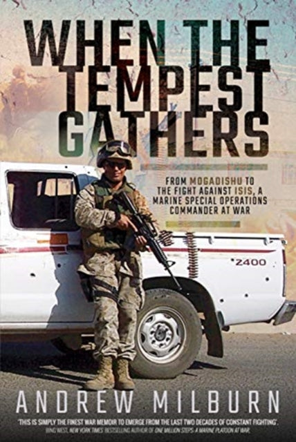Book cover of: When the Tempest Gathers. By: Andrew Milburn