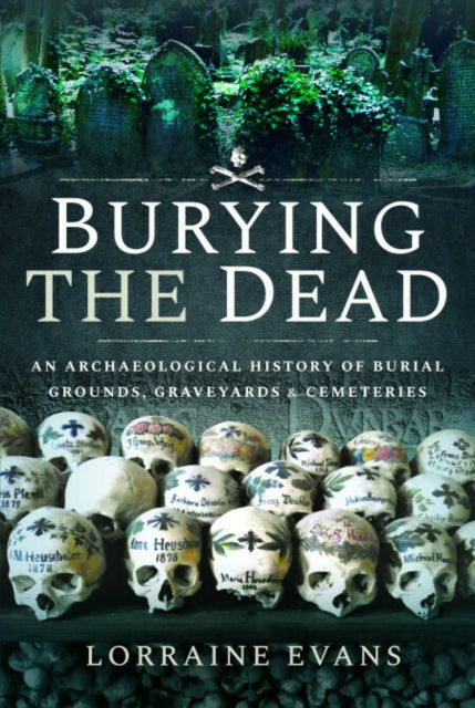 Book cover of: Burying the Dead. By: Lorraine Evans