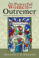 Book cover of: Powerful Women of Outremer. By: Helena P. Schrader