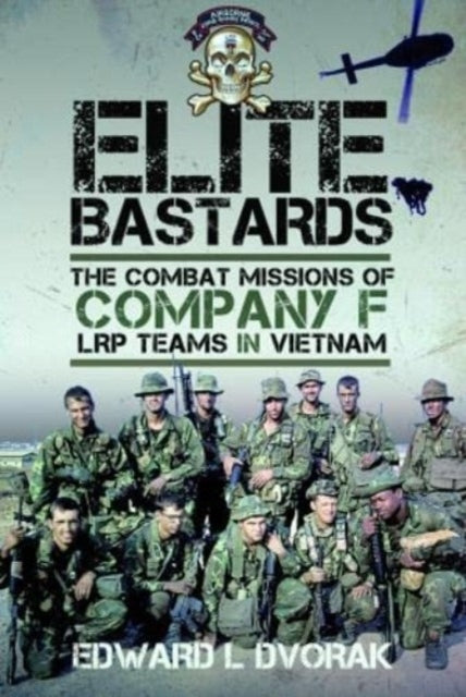 Book cover of: Elite Bastards. By: Edward L. Dvorak