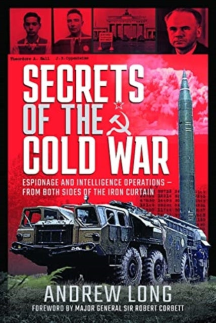 Book cover of: Secrets of the Cold War. By: Andrew Long