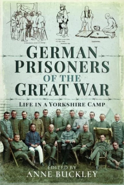 Book cover of: German Prisoners of the Great War. By: Anne Buckley