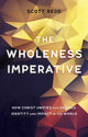 Book cover of: Wholeness Imperative. By: Scott Redd