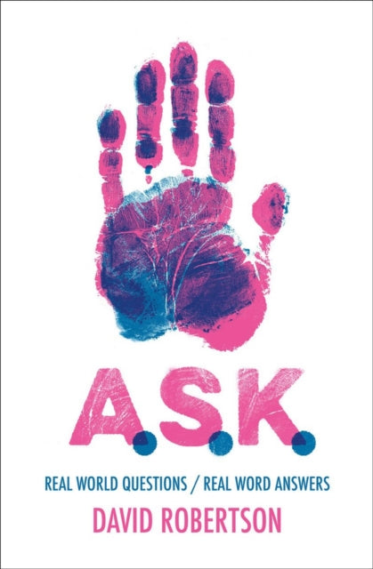 Book cover of: A.S.K.. By: David Robertson