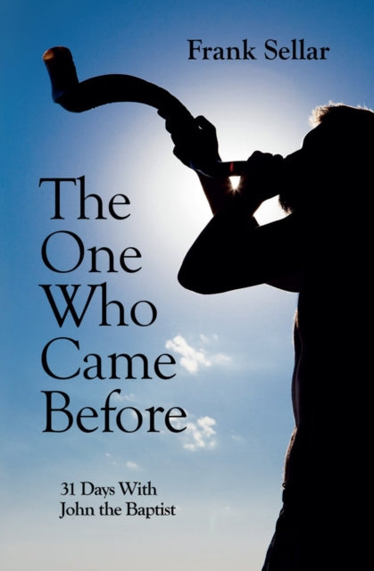 Book cover of: One Who Came Before. By: Frank Sellar