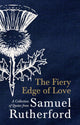 Book cover of: Fiery Edge of Love. By: Samuel Rutherford