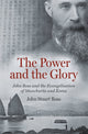 Book cover of: Power and the Glory. By: John Stuart Ross