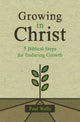 Book cover of: Growing in Christ. By: Paul Wells
