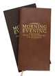 Book cover of: Morning and Evening Tan Leather. By: C. H. Spurgeon