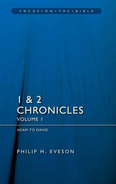 Book cover of: 1 & 2 Chronicles Vol 1: Adam to David