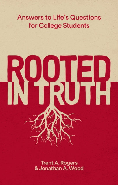 Book cover of: Rooted in Truth
