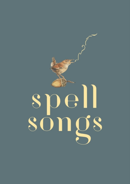 Lost Words: Spell Songs 9781527239616 Robert Macfarlane