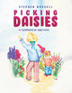 Book cover of: Picking Daisies. By: Stephen Russell