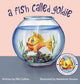 Book cover of: Fish Called Goldie. By: P. R. G Collins