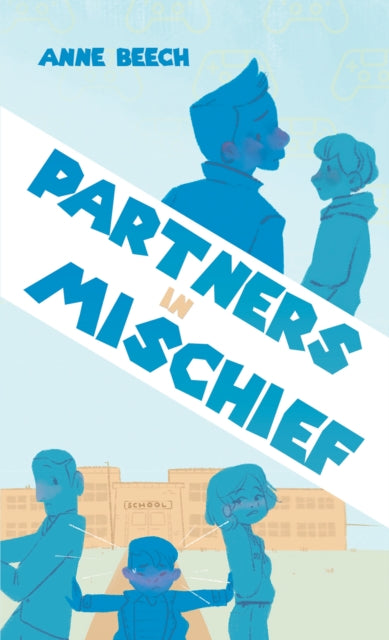 Book cover of: Partners In Mischief. By: Anne Beech