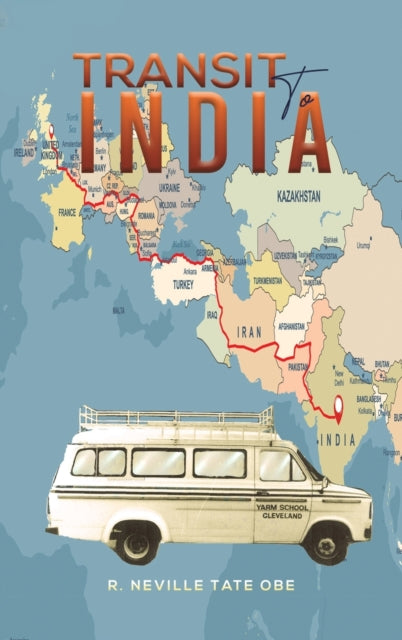 Book cover of: Transit to India. By: R. Neville Tate Obe