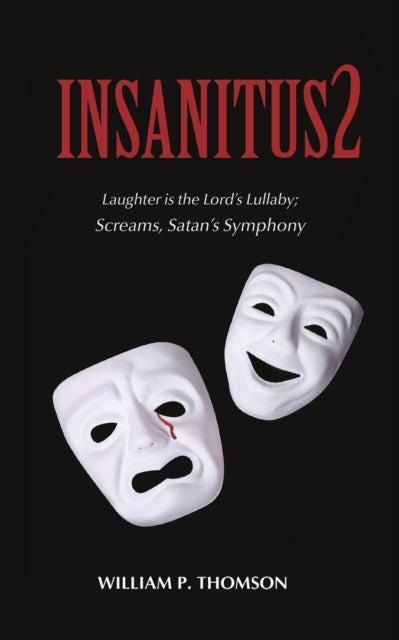 Book cover of: Insanitus2. By: William P. Thomson
