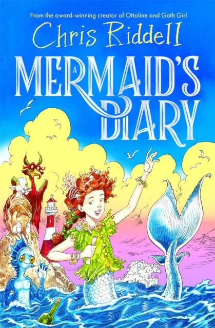 A Mermaid's Diary 9781529009392 Chris Riddell