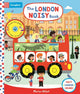 London Noisy Book, A Press-the-page Sound Book 9781529009552 Marion Billet