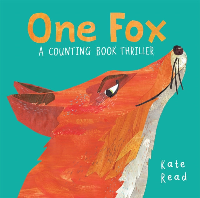 One Fox, A Counting Book Thriller 9781529010893 Kate Read