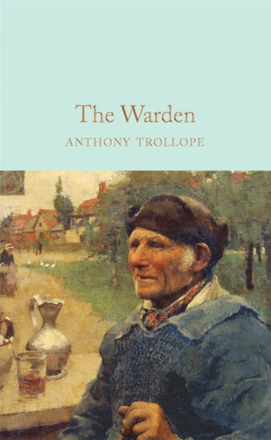 Book cover of: Warden. By: Anthony Trollope