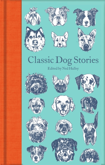 Book cover of: Classic Dog Stories. By: Ned Halley