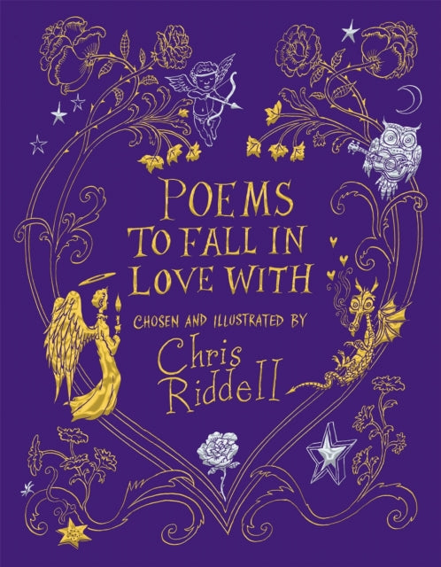 Book cover of: Poems to Fall in Love With. By: Chris Riddell