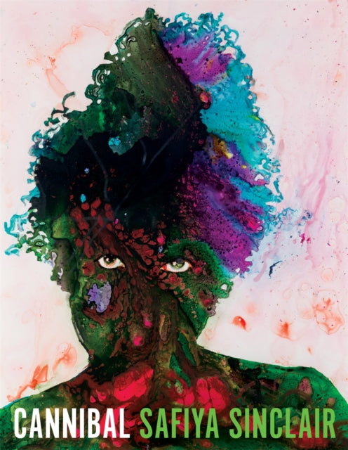 Book cover of: Cannibal. By: Safiya Sinclair