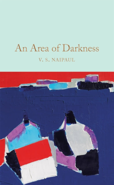 Book cover of: Area of Darkness. By: V. S. Naipaul