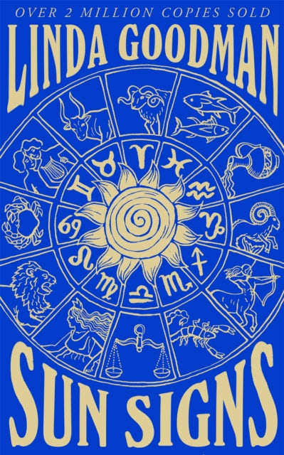 Linda Goodman's Sun Signs, The Secret Codes of the Universe 9781529037005 LINDA GOODMAN