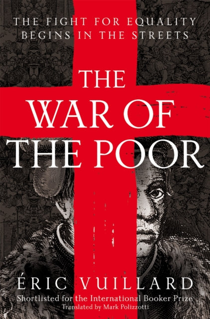 Book cover of: War of the Poor. By: Eric Vuillard