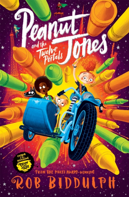 Peanut Jones and the Twelve Portals 9781529040579 Rob Biddulph