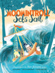 Book cover of: Moomintroll Sets Sail. By: Tove Jansson