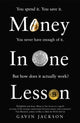 Book cover of: Money in One Lesson. By: Gavin Jackson