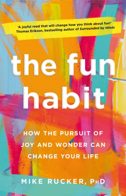 Book cover of: Fun Habit. By: Mike Rucker