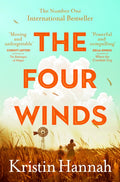 Four Winds, From the multimillion copy bestselling author of The Women and The Nightingale