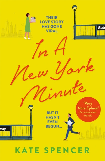 Book cover of: In A New York Minute. By: Kate Spencer