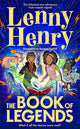 Book cover of: Book of Legends. By: Lenny Henry