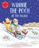 Winnie-the-Pooh at the Palace, A Winnie-the-Pooh adventure in rhyme, featuring A.A Milne's and E.H Shepard's classic characters 9781529070422 Jeanne Willis
