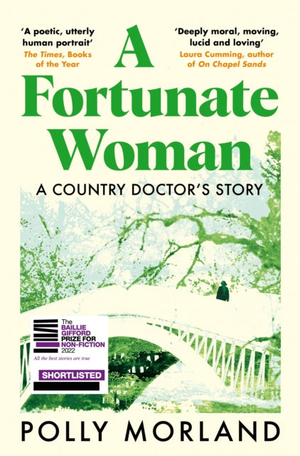 Fortunate Woman, A Country Doctor’s Story 9781529071177 Polly Morland